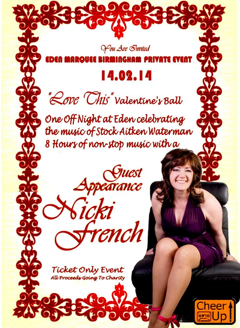 Cheer Up's Love This Ball, Eden Birmingham, Friday 14th February 2014 featuring Nicki French live