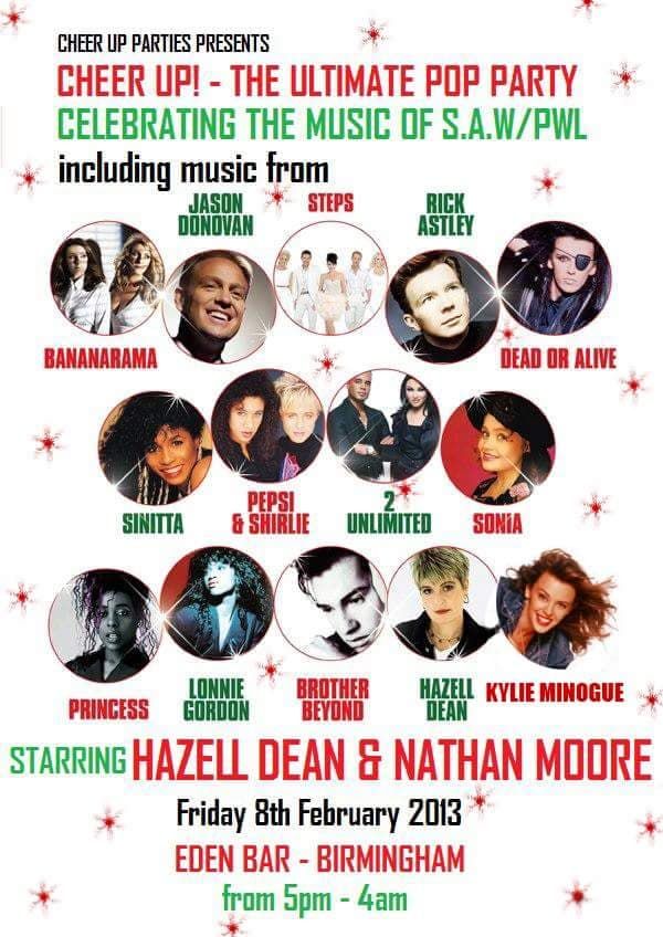 Cheer Up The Reunion, Eden Birmingham, Friday 8th February 2013 featuring Hazell Dean & Nathan Moore live