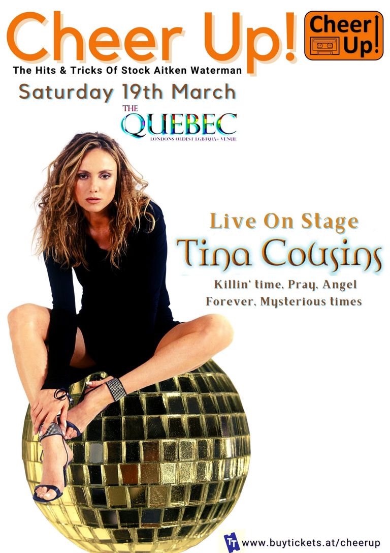 Cheer Up's Stock Aitken Waterman Party, Eagle London, Saturday 14th March 2020 featuring Sinitta live